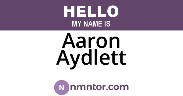 Aaron Aydlett