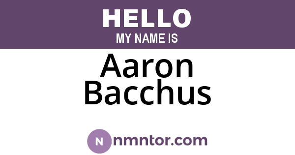 Aaron Bacchus