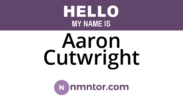 Aaron Cutwright