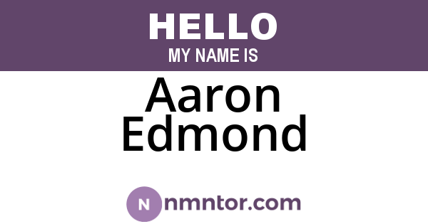 Aaron Edmond