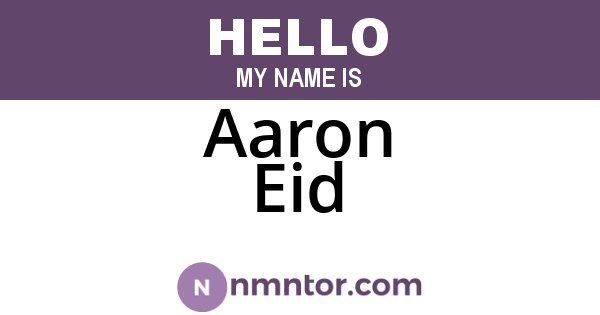Aaron Eid