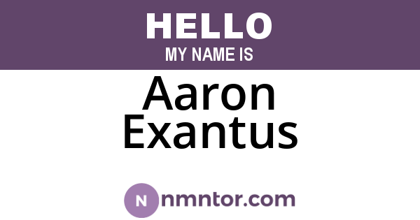 Aaron Exantus