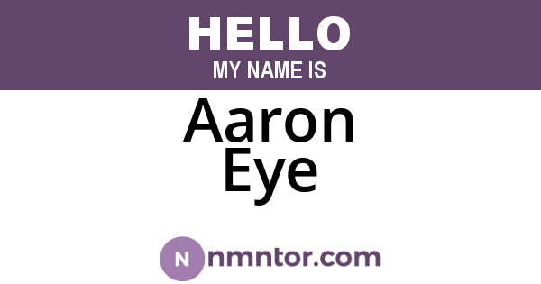 Aaron Eye