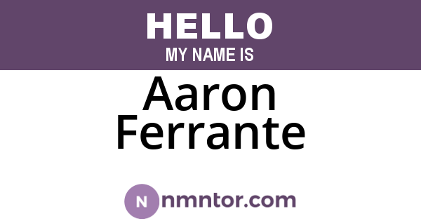 Aaron Ferrante