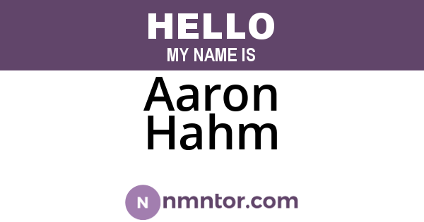 Aaron Hahm