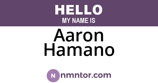 Aaron Hamano