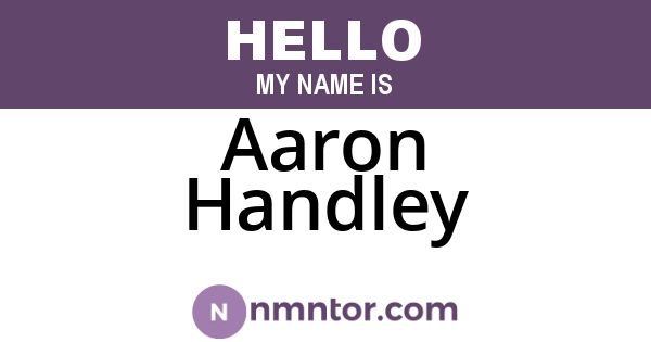 Aaron Handley