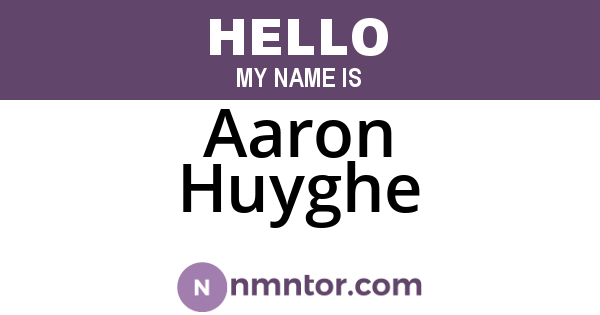 Aaron Huyghe