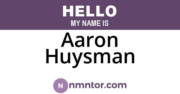 Aaron Huysman