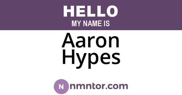Aaron Hypes