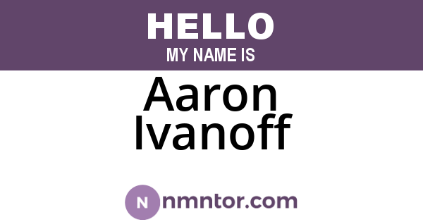 Aaron Ivanoff