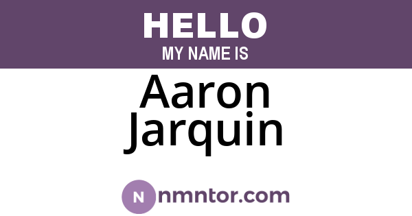 Aaron Jarquin