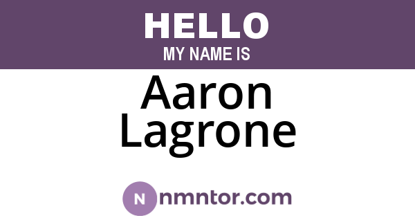 Aaron Lagrone