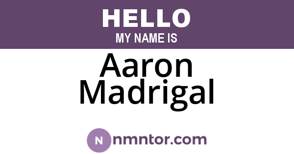 Aaron Madrigal
