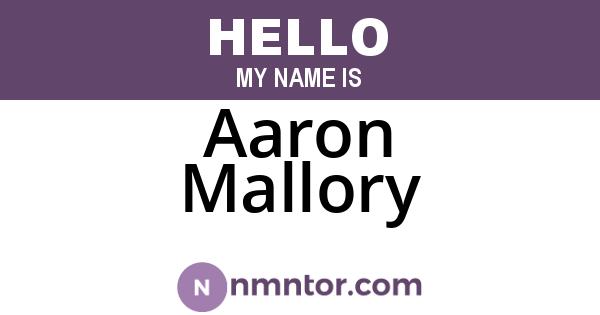 Aaron Mallory