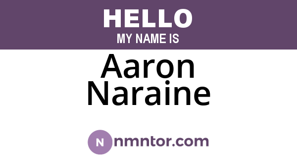 Aaron Naraine