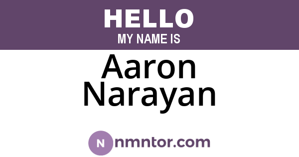Aaron Narayan