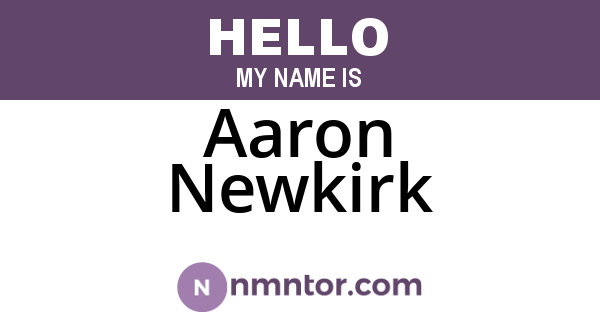 Aaron Newkirk