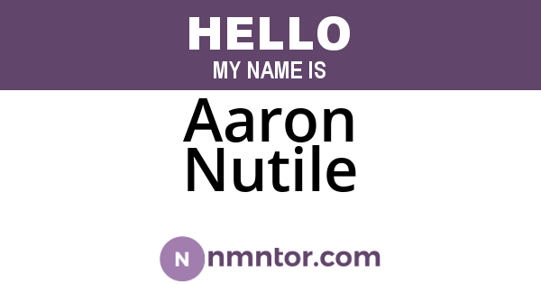 Aaron Nutile