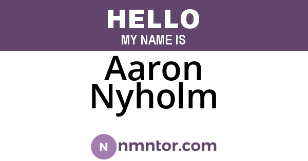 Aaron Nyholm