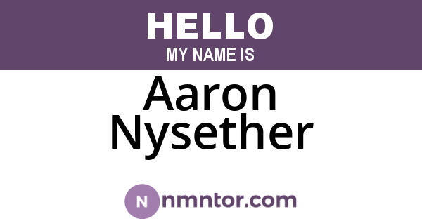 Aaron Nysether