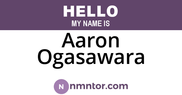 Aaron Ogasawara