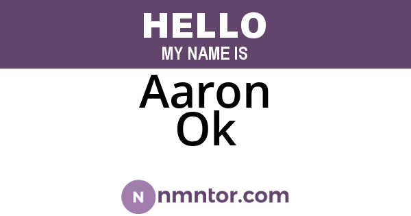Aaron Ok