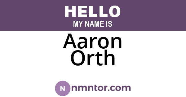 Aaron Orth