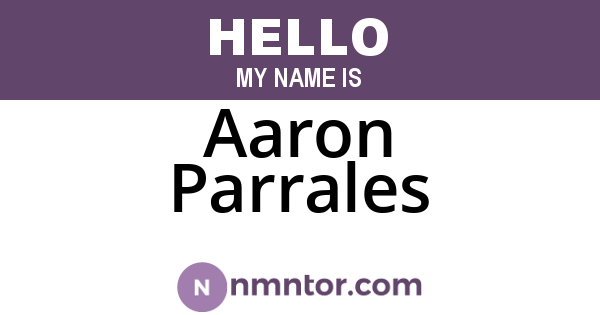 Aaron Parrales