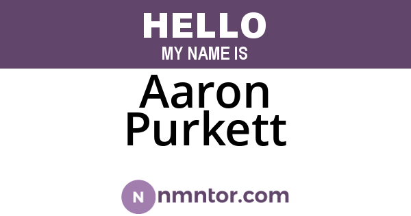 Aaron Purkett