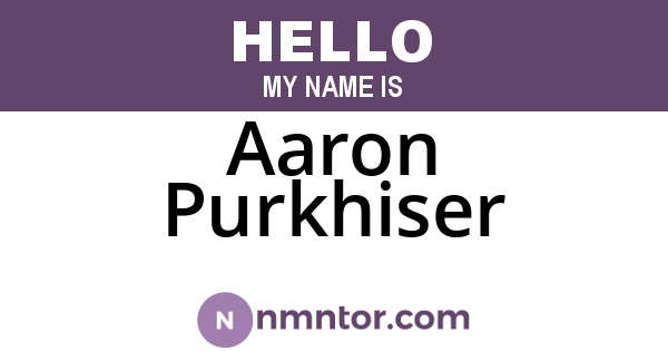 Aaron Purkhiser