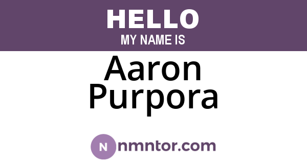 Aaron Purpora