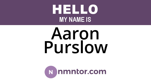 Aaron Purslow