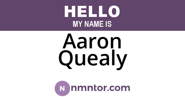 Aaron Quealy