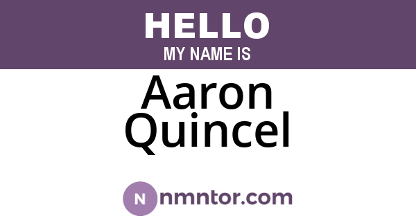 Aaron Quincel