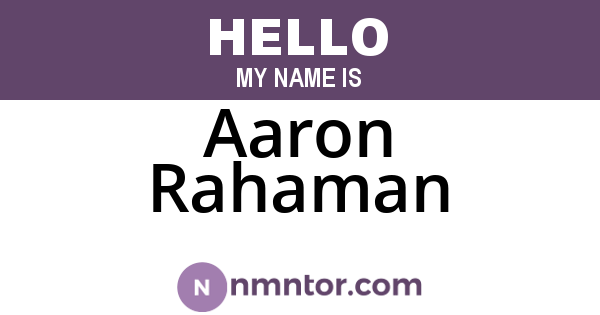 Aaron Rahaman