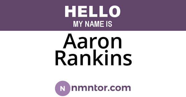 Aaron Rankins