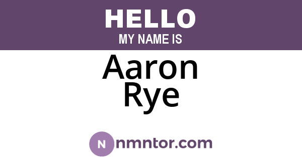 Aaron Rye