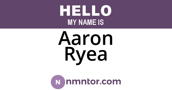 Aaron Ryea