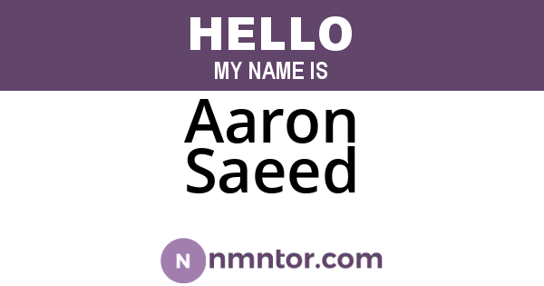 Aaron Saeed