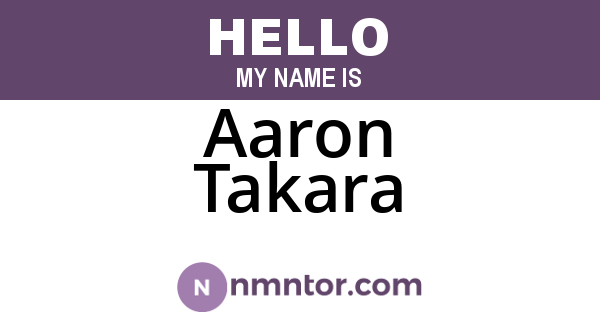 Aaron Takara