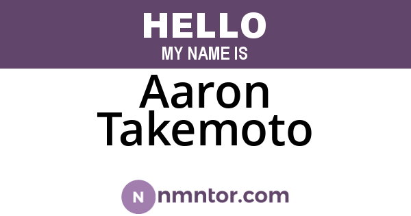 Aaron Takemoto