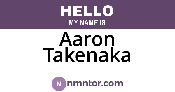 Aaron Takenaka