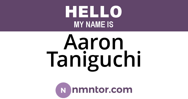 Aaron Taniguchi