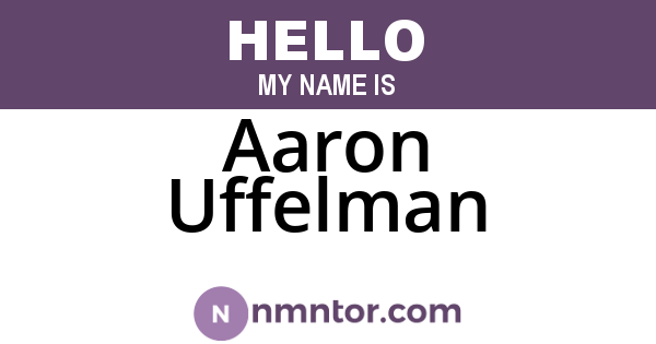 Aaron Uffelman