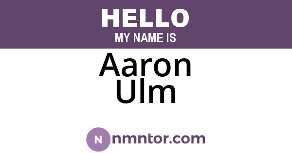 Aaron Ulm