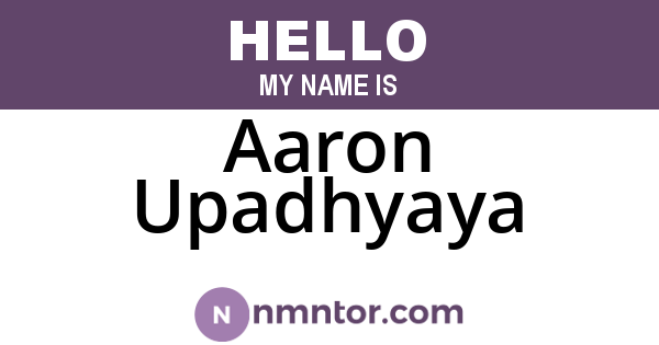 Aaron Upadhyaya
