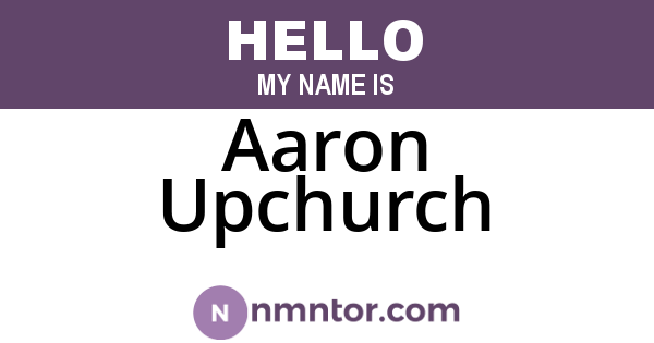 Aaron Upchurch