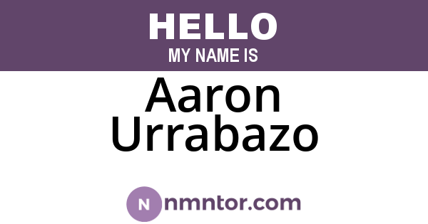 Aaron Urrabazo