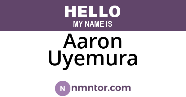 Aaron Uyemura